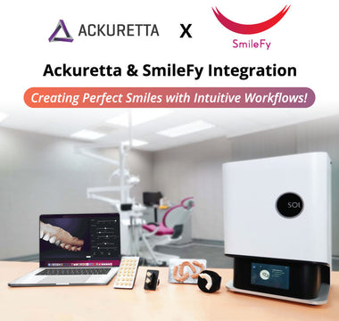 Ackuretta & SmileFy integration for intuitive dental 3D printing workflows from CAD to print